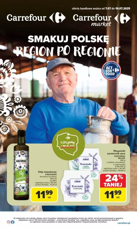 Carrefour - gazetka promocyjna Gazetka Kupujemy lokalnie od poniedziałku 07.07 do soboty 19.07