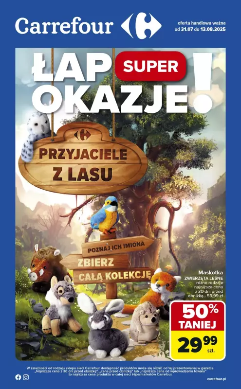 Carrefour - gazetka promocyjna Gazetka Łap okazje od czwartku od czwartku 31.07 do środy 13.08