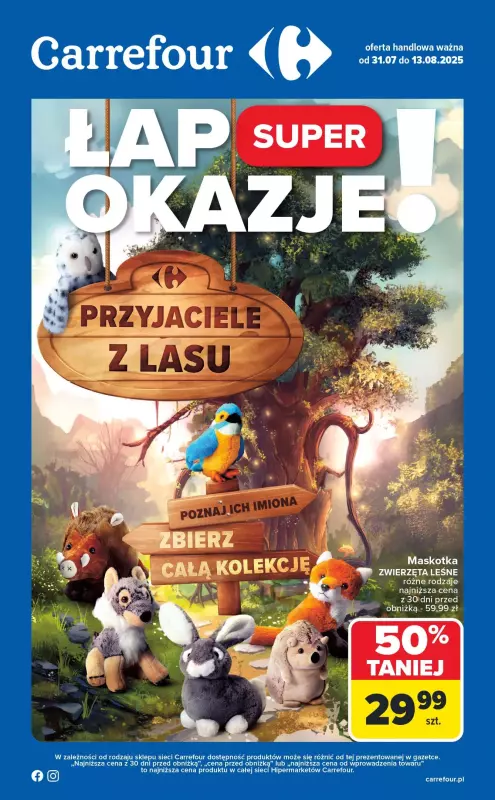 Carrefour - gazetka promocyjna Gazetka Łap okazje od czwartku od czwartku 31.07 do środy 13.08