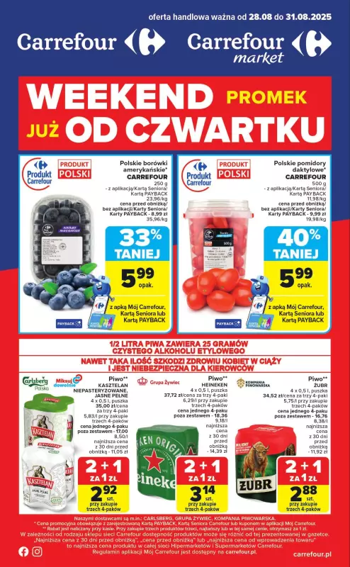 Carrefour - gazetka promocyjna Gazetka Weekend promek już od czwartku od czwartku 28.08 do niedzieli 31.08