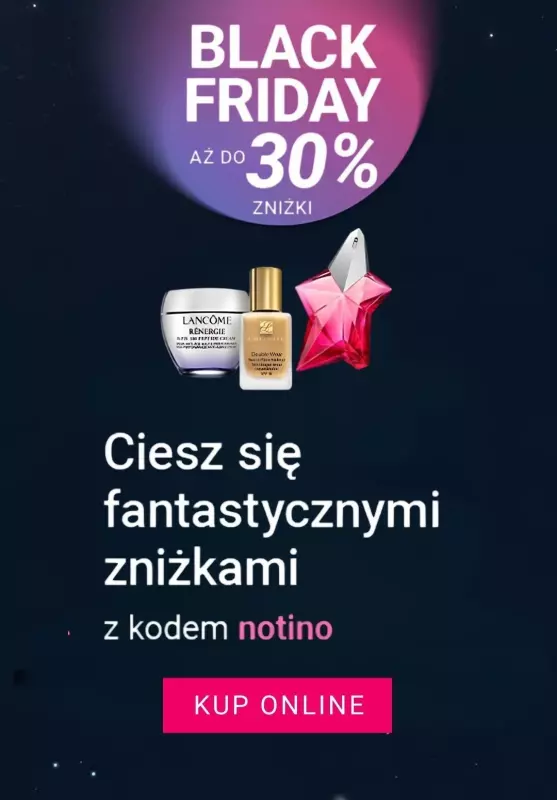 NOTINO - gazetka promocyjna Kosmetyki taniej z kodem od środy 20.11 do niedzieli 24.11