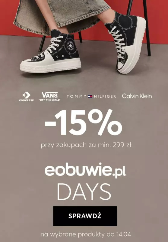 eobuwie.pl - gazetka promocyjna -15% przy zakupach za min. 299 PLN! Trwają dni eobuwie! od środy 10.04 do niedzieli 14.04