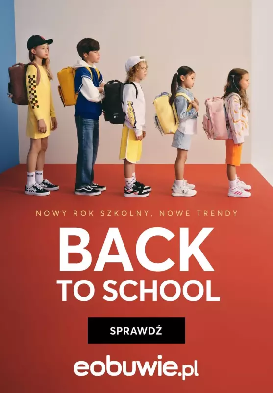 eobuwie.pl - gazetka promocyjna BACK TO SCHOOL - Nowy rok szkolny, nowe trendy od środy 14.08 do wtorku 20.08