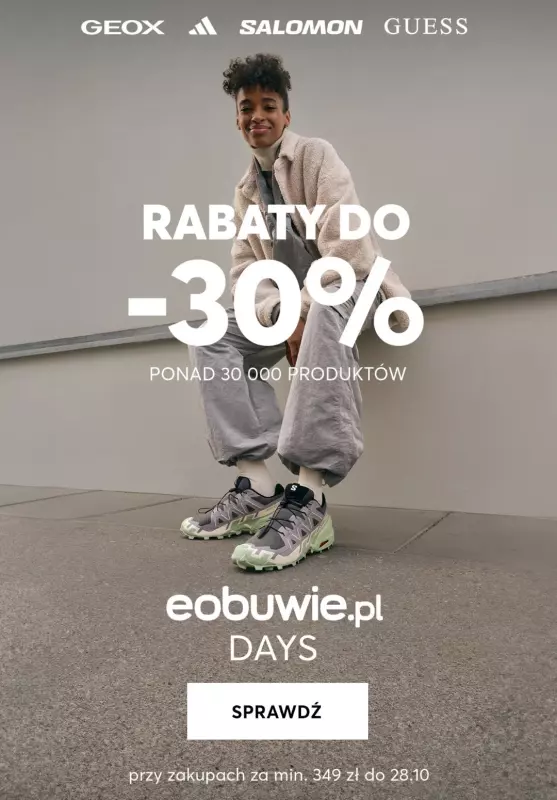 eobuwie.pl - gazetka promocyjna Do -30% na tysiące produktów! Eobuwie DAYS! od piątku 25.10 do poniedziałku 28.10