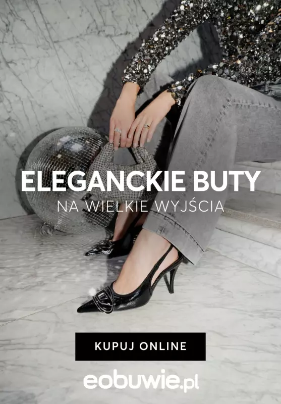 eobuwie.pl - gazetka promocyjna Eleganckie obuwie - na wielkie wyjścia!  