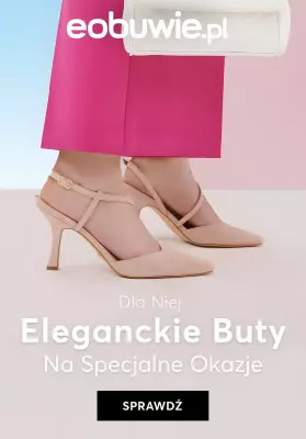 eobuwie.pl - gazetka promocyjna Eleganckie buty dla Niej na specjalne okazje od środy 07.05 