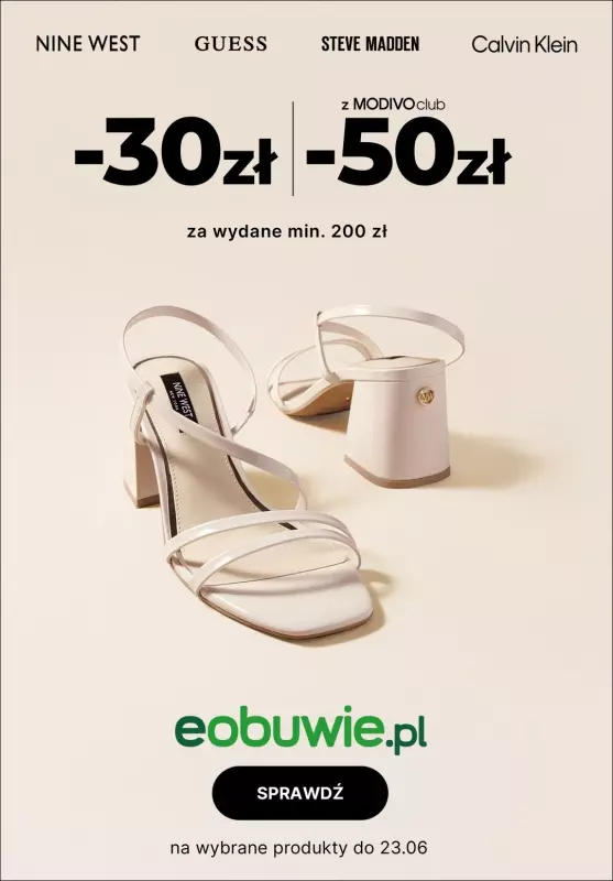 eobuwie.pl - gazetka promocyjna Extra -30 zł dla wszystkich i -50 zł z MODIVOclub od 200 zł od środy 18.06 do poniedziałku 23.06