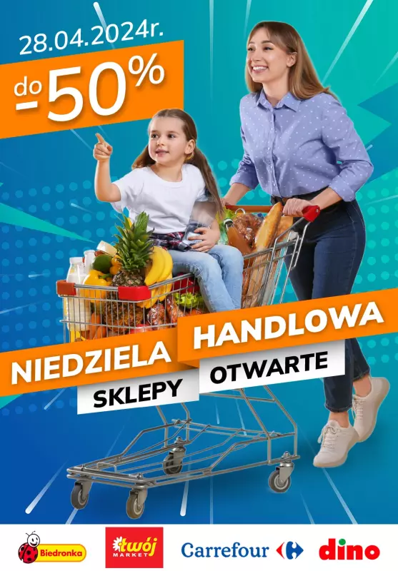 BEST SALE - gazetka promocyjna NIEDZIELA HANDLOWA - do 50% taniej! Biedronka, Dino, Carrefour...  