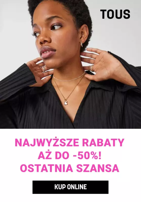 BEST SALE - gazetka promocyjna TOUS | Rabaty aż do -50% od środy 24.07 do środy 31.07