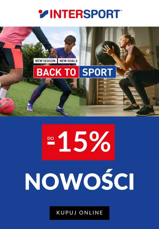 BEST SALE - gazetka promocyjna Intersport | Do -15% na nowości od wtorku 10.09 