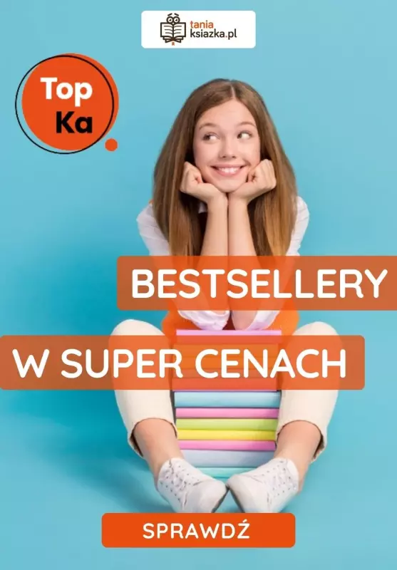 BEST SALE - gazetka promocyjna Tania książka | Książkowe bestsellery w super cenach! od czwartku 26.09 do niedzieli 06.10