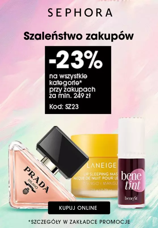 BEST SALE - gazetka promocyjna Sephora | -23% przy zakupach za min. 249 zł od czwartku 17.10 do środy 23.10