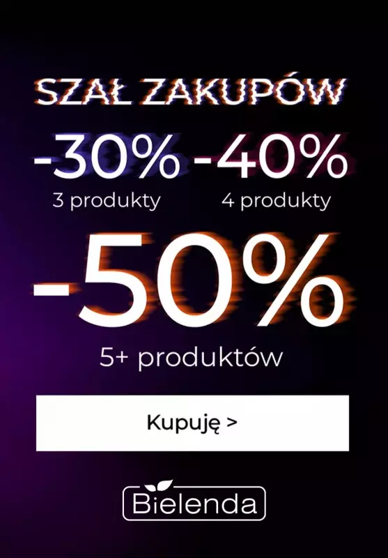 BEST SALE - gazetka promocyjna Bielenda | -30% 3 sztuki, -40% 4 sztuki, -50% 5+ sztuk od piątku 25.10 do niedzieli 27.10