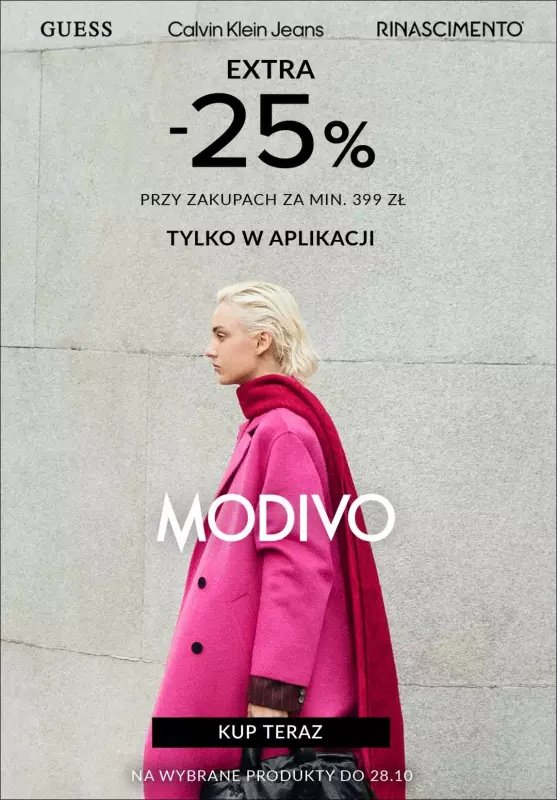 BEST SALE - gazetka promocyjna Modivo | EXTRA -25% przy zakupach za min. 399 zł TYLKO W APLIKACJI od piątku 25.10 do poniedziałku 28.10