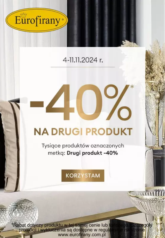 BEST SALE - gazetka promocyjna Eurofirany | -40% na drugi produkt od wtorku 05.11 do poniedziałku 11.11