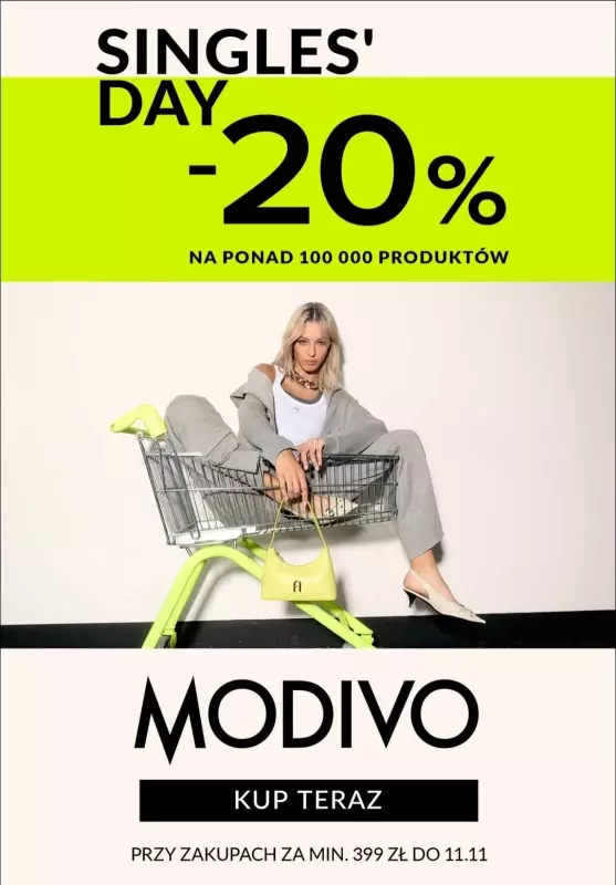 BEST SALE - gazetka promocyjna Modivo | -20% przy zakupach za min. 399 zł 	 SINGLES' DAY od czwartku 07.11 do poniedziałku 11.11