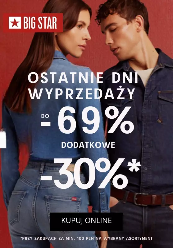 BEST SALE - gazetka promocyjna Big Star | Ostatnie DNI WYPRZEDAŻY Do -69 % Dodatkowe -30% od wtorku 28.01 do wtorku 04.02