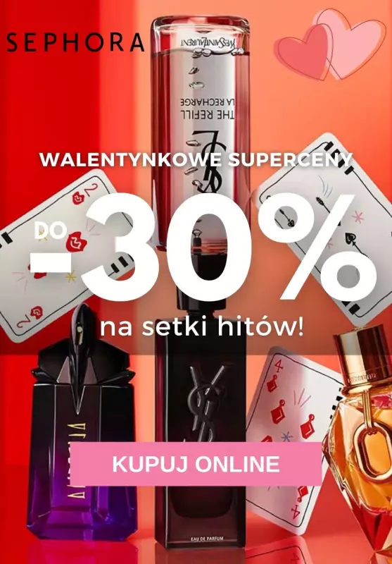 BEST SALE - gazetka promocyjna SEPHORA | Do -30% na setki hitów- Walentynkowe superceny od piątku 31.01 do piątku 07.02