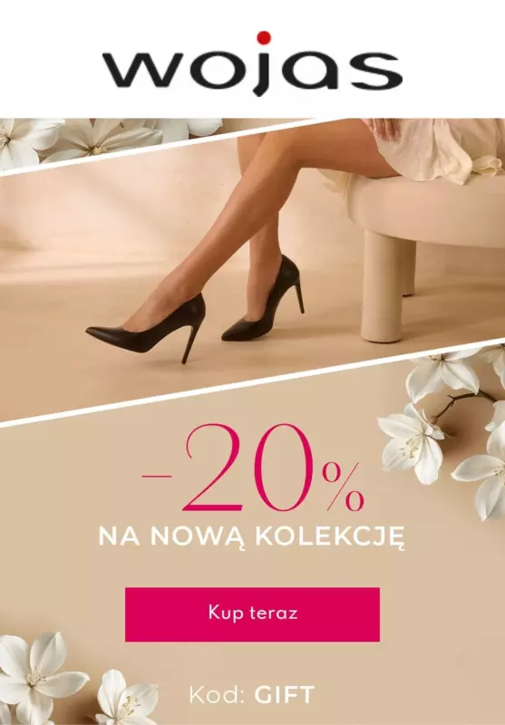 BEST SALE - gazetka promocyjna Wojas | -20% na nową kolekcje od poniedziałku 10.03 do poniedziałku 10.03