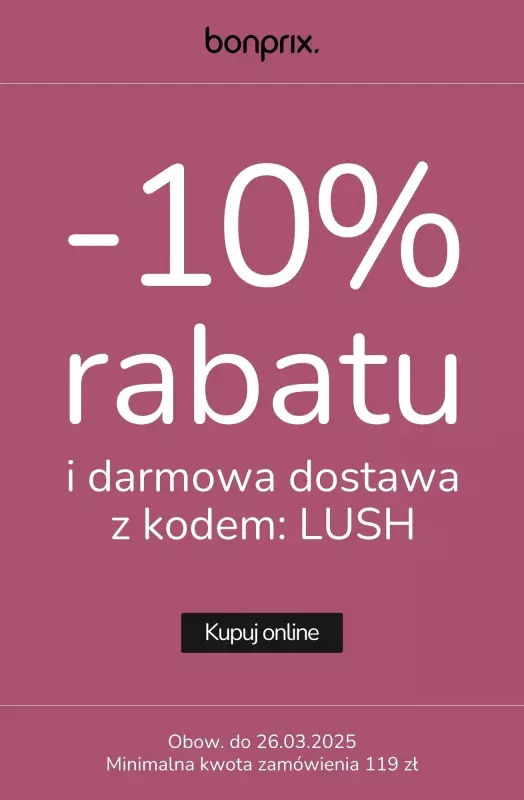 BEST SALE - gazetka promocyjna bonprix | -10% rabatu i darmowa dostawa z kodem od wtorku 25.03 do środy 26.03