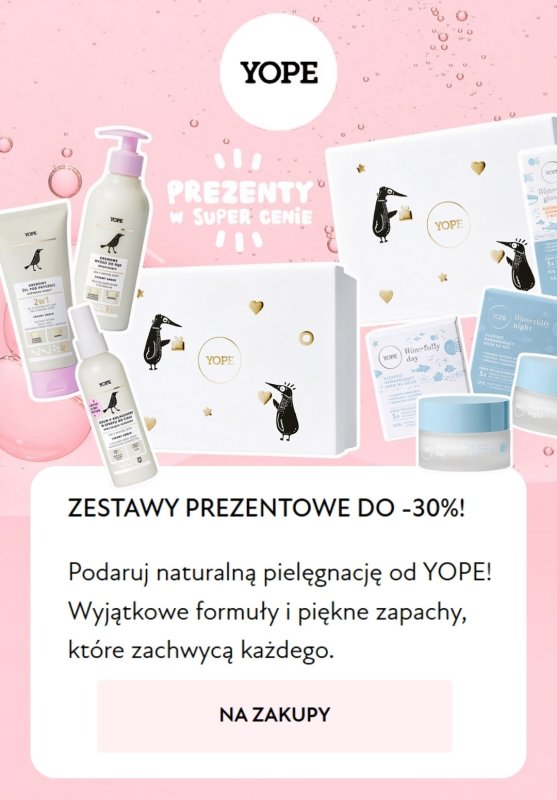 BEST SALE - gazetka promocyjna YOPE | Do -30% na zestawy prezentowe! od piątku 09.05 