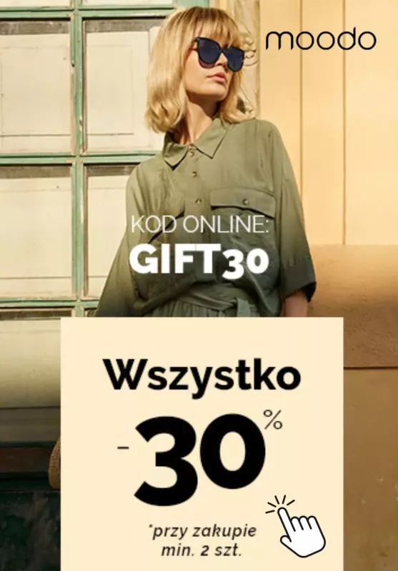 BEST SALE - gazetka promocyjna Moodo | -30% na wszystko od środy 28.05 do poniedziałku 02.06