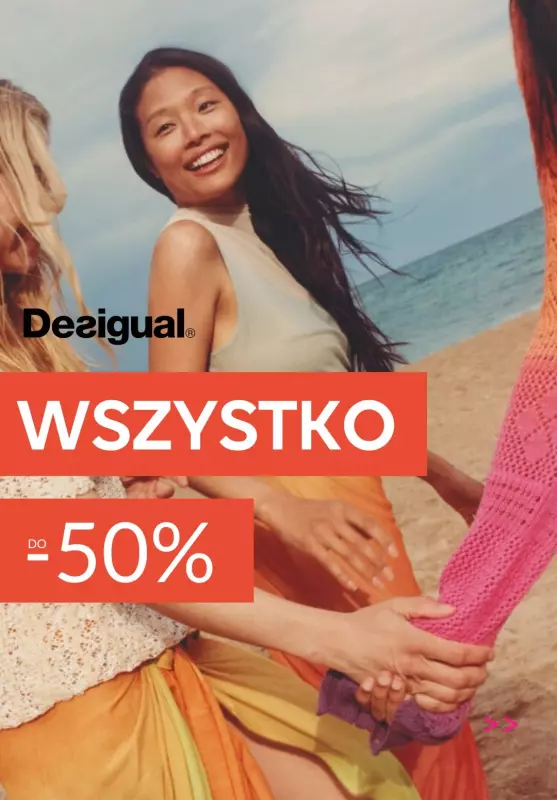 BEST SALE - gazetka promocyjna Desigual | Do -50% na wszystko od środy 28.05 do środy 04.06