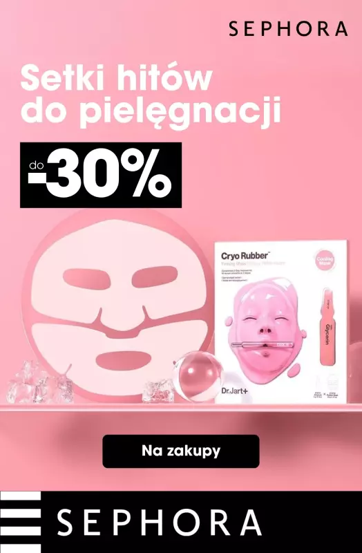 BEST SALE - gazetka promocyjna Sephora | Do -30% na setki hitów do pielęgnacji  