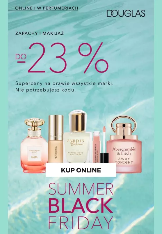 BEST SALE - gazetka promocyjna Douglas | Do -23% na wybrane produkty z kategorii makijaż i zapachy od środy 25.06 do poniedziałku 30.06