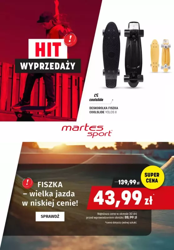 BEST SALE - gazetka promocyjna Martes.pl | Deskorolki z wyprzedaży od czwartku 17.07 