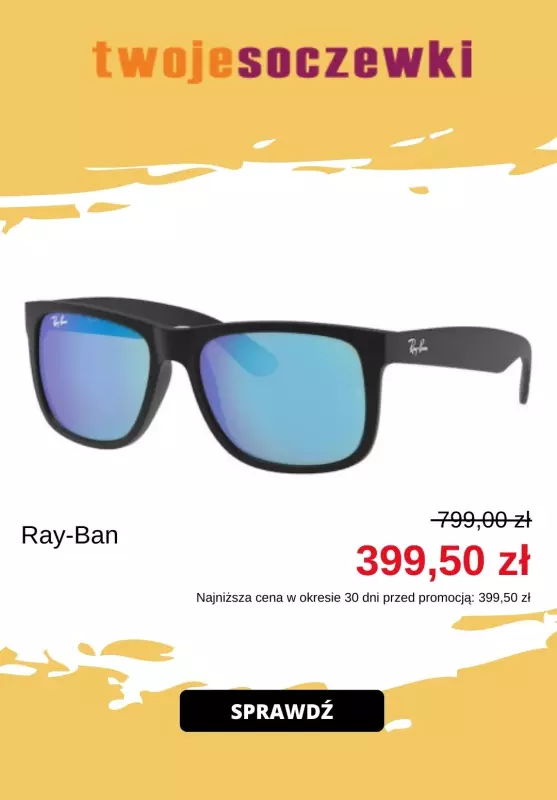 BEST SALE - gazetka promocyjna twojesoczewki | Do -50% na okulary przeciwsłoneczne Ray-Ban od wtorku 12.08  - strona 4