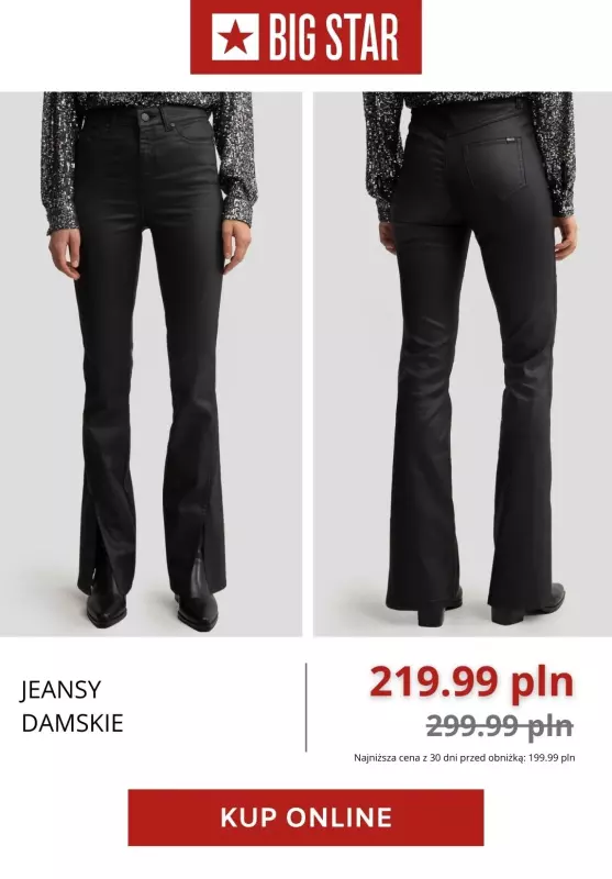BEST SALE - gazetka promocyjna Big Star | Do -69% na jeansy damskie od czwartku 11.09  - strona 7