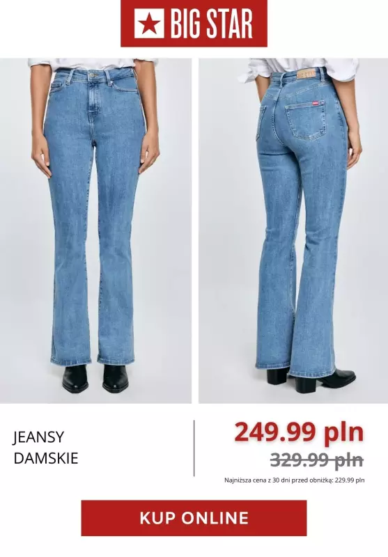 BEST SALE - gazetka promocyjna Big Star | Do -69% na jeansy damskie od czwartku 11.09  - strona 6