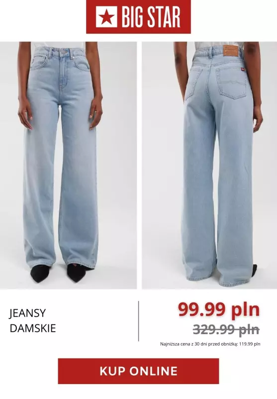 BEST SALE - gazetka promocyjna Big Star | Do -69% na jeansy damskie od czwartku 11.09  - strona 9