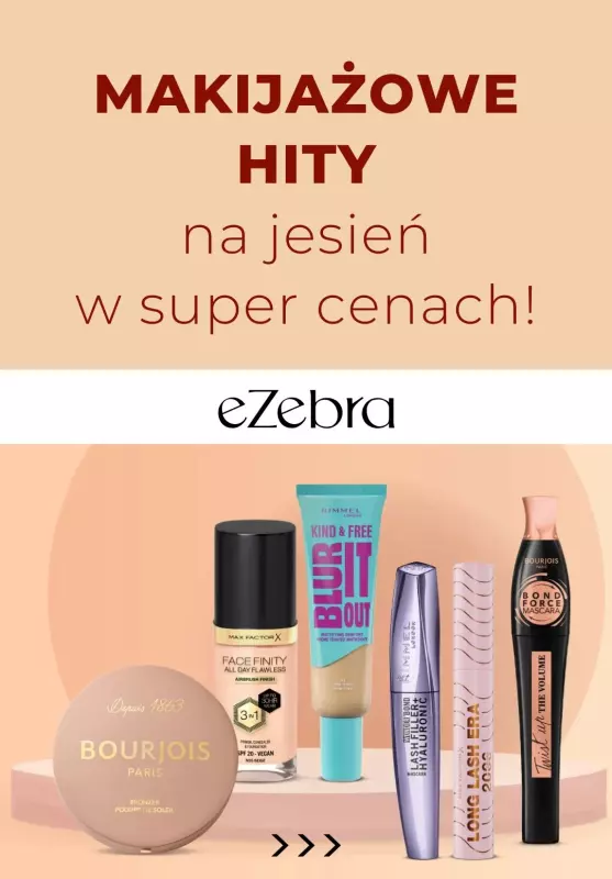 BEST SALE - gazetka promocyjna eZebra | Makijażowe hity w super cenach!  
