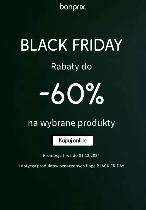 bonprix - gazetka promocyjna Najlepsze okazje na Black Friday do -60% od czwartku 21.11 do niedzieli 01.12