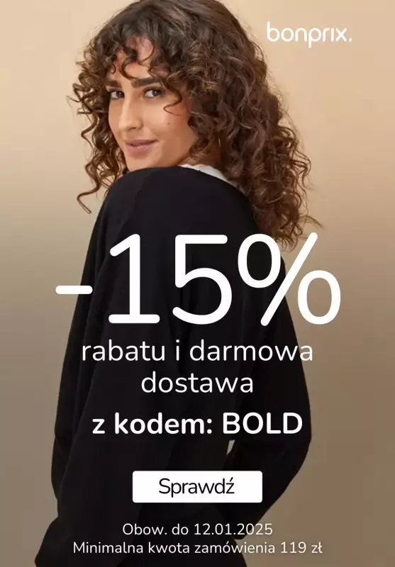 bonprix - gazetka promocyjna -15% rabatu i darmowa dostawa z kodem od piątku 10.01 do niedzieli 12.01