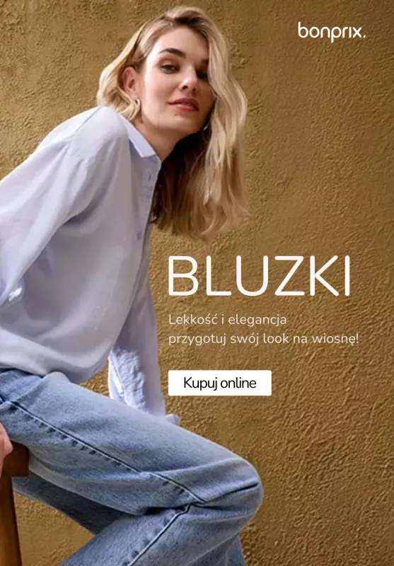 bonprix - gazetka promocyjna Bluzki - przygotuj swój look na wiosnę! od piątku 21.02 