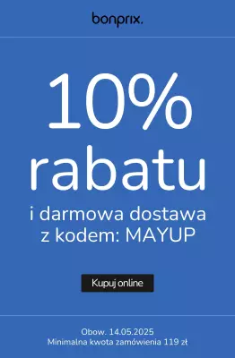 bonprix - gazetka promocyjna 10% rabatu + dostawa 0 zł z kodem od poniedziałku 12.05 do środy 14.05