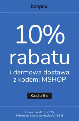 bonprix - gazetka promocyjna 10% rabatu z kodem od poniedziałku 26.05 do środy 28.05