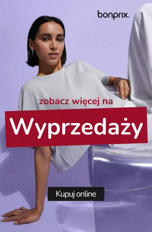 bonprix - gazetka promocyjna Zobacz WIĘCEJ produktów na wyprzedaży od wtorku 17.06 do poniedziałku 23.06