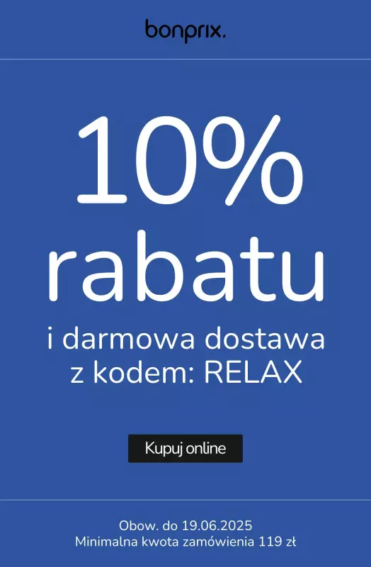 bonprix - gazetka promocyjna -10% rabatu i darmowa dostawa z kodem od wtorku 17.06 do czwartku 19.06