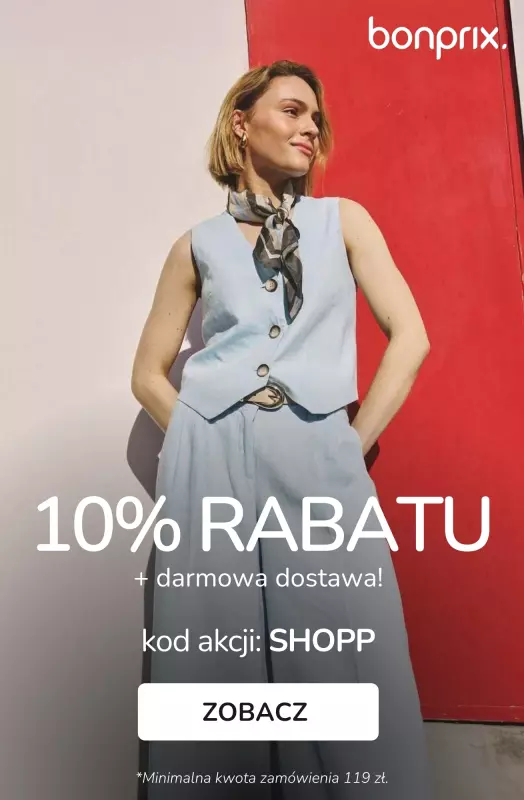bonprix - gazetka promocyjna 10% rabatu + darmowa dostawa z KODEM! od piątku 22.08 do poniedziałku 25.08