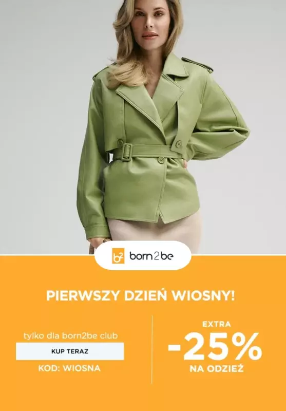 Born2be - gazetka promocyjna -25% na ubrania dla Klubowiczów od środy 20.03 do piątku 22.03