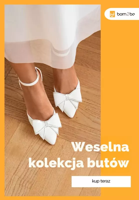 Born2be - gazetka promocyjna Stylowe buty na wesele w super cenach! od czwartku 25.07 do środy 31.07