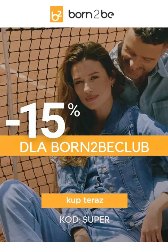 Born2be - gazetka promocyjna -15% dla Klubowiczów od piątku 23.08 do czwartku 29.08