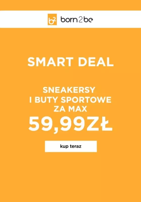 Born2be - gazetka promocyjna Sneakersy i buty sportowe do 59,99 zł od wtorku 10.09 do wtorku 17.09