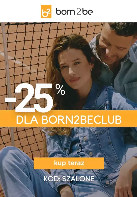 Born2be - gazetka promocyjna -25% na wszystko w Klubie od środy 02.10 do piątku 04.10