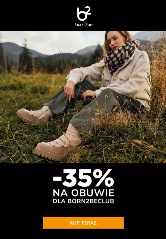 Born2be - gazetka promocyjna -35% na obuwie  