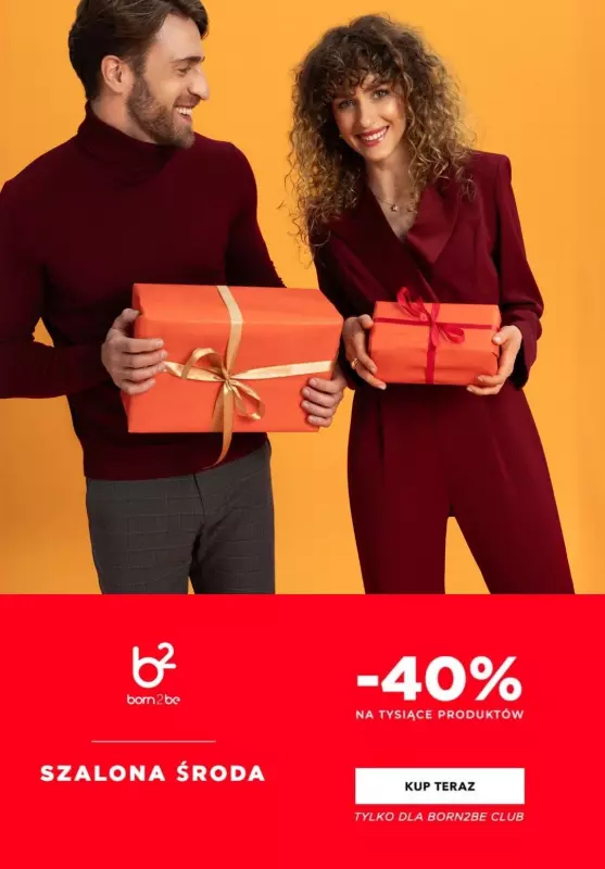 Born2be - gazetka promocyjna -40% na wybrane produkty od środy 04.12 do czwartku 05.12